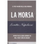 La morsa. Le vere ragioni della crisi mondiale