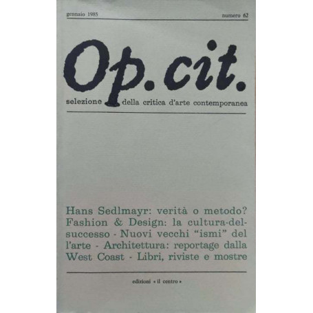 Op.Cit. Selezione della critica d'arte contemporanea (numero 62)