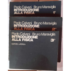 Introduzione alla fisica. Volume I II III