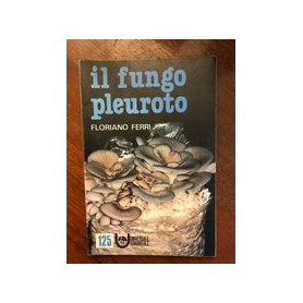 Il fungo pleuroto