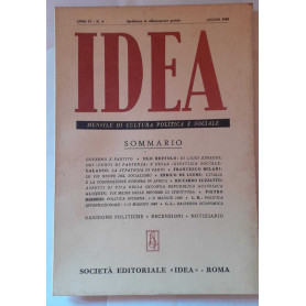 Idea. Mensile di cultura politica e sociale. Anno IV. N.6