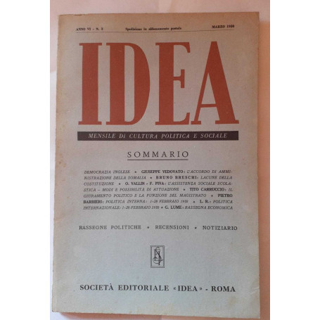 Idea. Mensile di cultura politica e sociale. Anno VI.- N.3