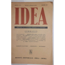 Idea. Mensile di cultura politica e sociale. Anno VI. -N.12