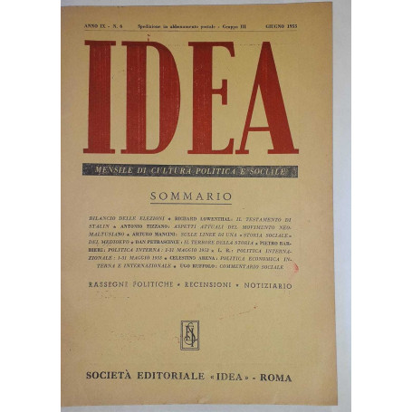 Idea. Mensile di cultura politica e sociale. Anno IX -N.6