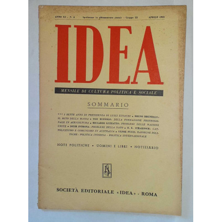 Idea. Mensile di cultura politica e sociale. Anno XI -N.4