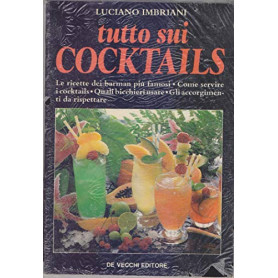 Tutto sui cocktails