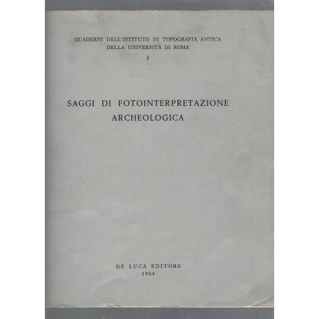 Saggi di fotointerpretazione archeologica