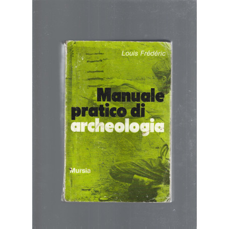 Manuale pratico di archeologia