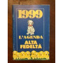 1999 L'agenda alta fedelta