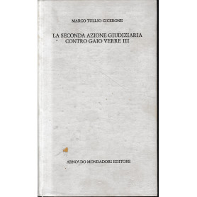 La seconda azione giudiziaria contro Gaio Verre