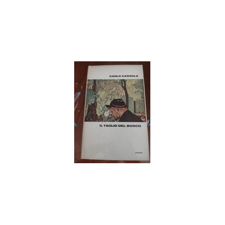 Il taglio del bosco