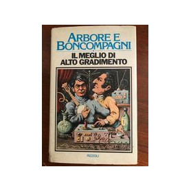 Il meglio di alto gradimento