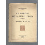 Le origini della metallurgia