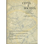 Città  e società . Studi e nalisi sui problemi delle comunità  urbane. Maggio - Giugno 1966 n. 3