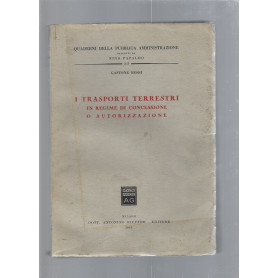 I trasporti terrestri in regime di concessione o autorizzazione