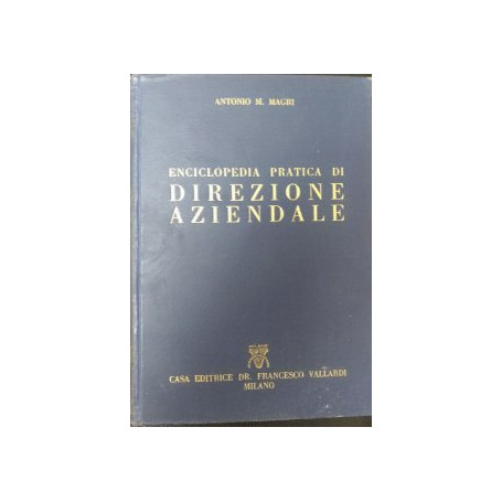 Enciclopedia pratica di direzione aziendale