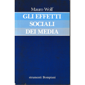 Gli effetti sociali dei media