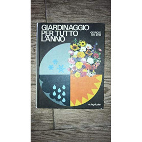 Giardinaggio per tutto l\'anno