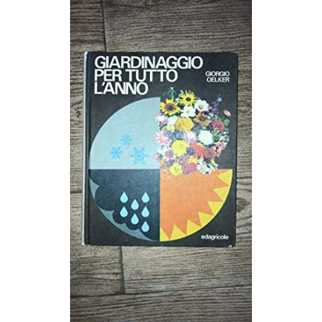 Giardinaggio per tutto l\'anno
