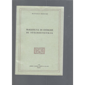 RACCOLTA DI ESERCIZI DI STECHIOMETRIA