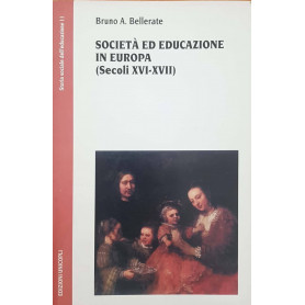 Società  ed educazione in Europa (secoli XVI-XVII)