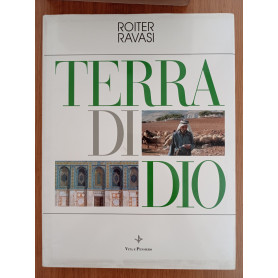 Terra di Dio. Ediz. illustrata