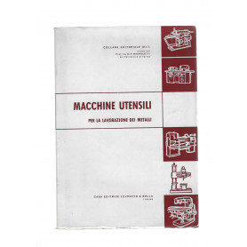 MACCHINE UTENSILI PER LA LAVORAZIONE DEI METALLI