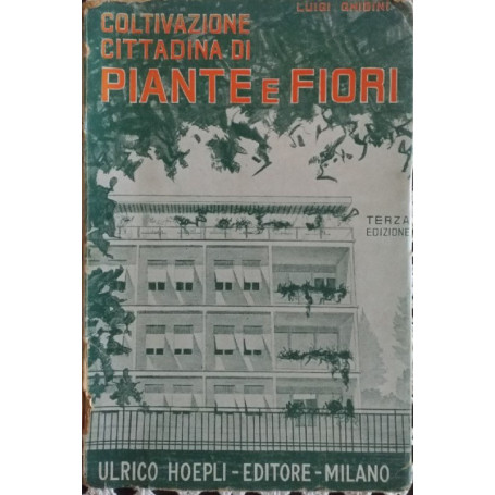 Coltivazione cittadina di piante e fiori