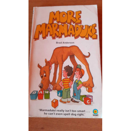 More Marmaduke