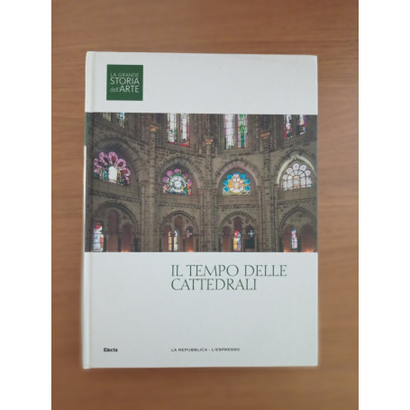 Il tempo delle cattedrali