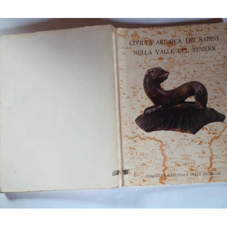 Civiltà  arcaica dei Sabini. Le scoperte della necropoli di Colle del Forno. Catalogo della mostra maggio-luglio 1973
