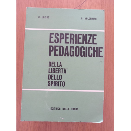 Esperienze pedagogiche della libertà  dello Stato