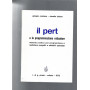 IL PERT E LA PROGRAMMAZIONE RETICOLARE
