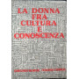 La donna fra cultura e conoscenza