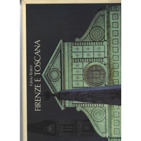 FIRENZE E TOSCANA
