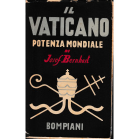 Il Vaticano potenza mondiale
