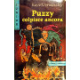 Puzzy colpisce ancora