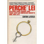 Perché lei
