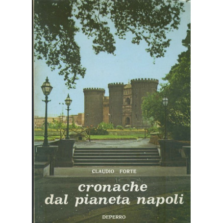 Cronache dal pianeta Napoli