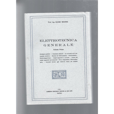ELETTROTECNICA GENERALE vol 1 e 2