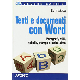 Testi e documenti con Word