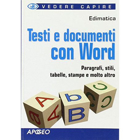 Testi e documenti con Word
