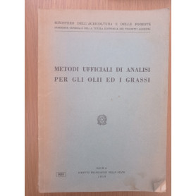 Metodi ufficiali di analisi per gli olii ed i grassi