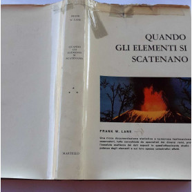 QUando gli elementi si scatenano