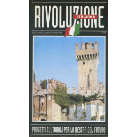 Rivoluzione italiana. Progetti culturali per la destra del futuro. Anno II. N. 4. Maggio - Giugno 1998
