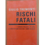 Rischi fatali. L'Europa vecchia