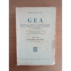 GEA elementi di agraria e industrie agrarie per le scuole e i corsi di avviamento a tipo agrario