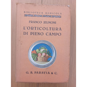 L' orticoltura di pieno campo