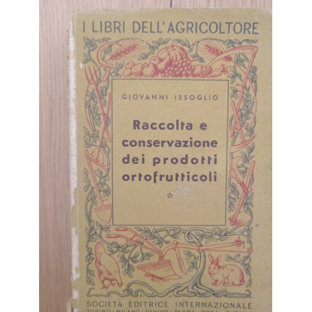 Raccolta e conservazione dei prodotti ortofrutticoli