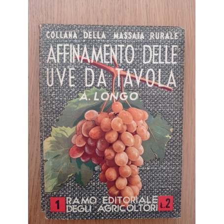 Affinamento delle uve da tavola